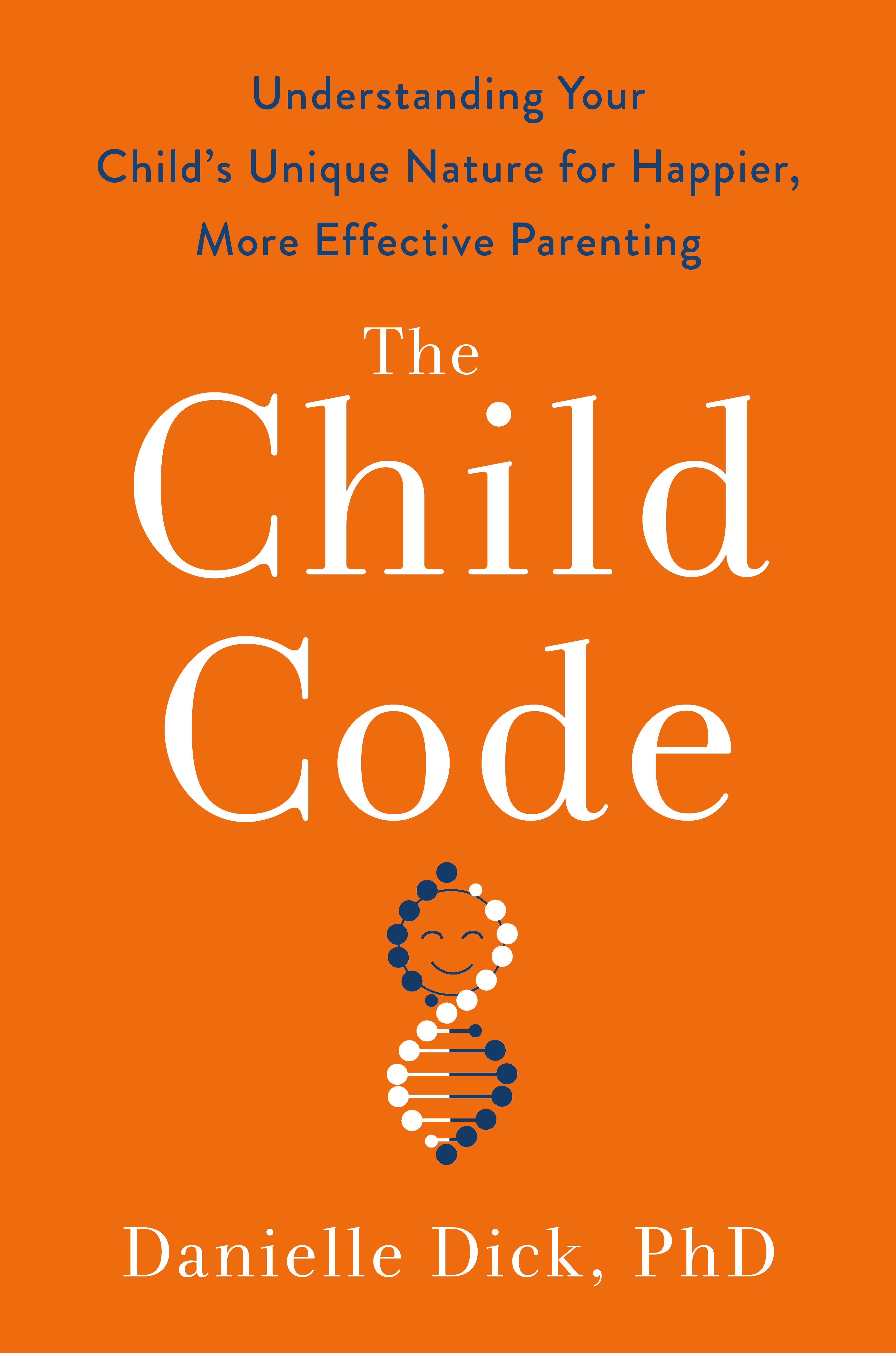 EDGE Lab Director, Dr. Danielle Dick, releases her new book, The Child Code!